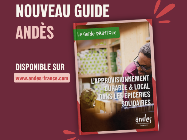 Un guide pour accompagner les épiceries solidaires vers l'alimentation durable
